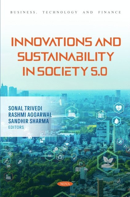 Sonal Trivedi - Innovations and Sustainability in Society 5.0, E-bok. Tillgänglighet: Lägg i varukorg