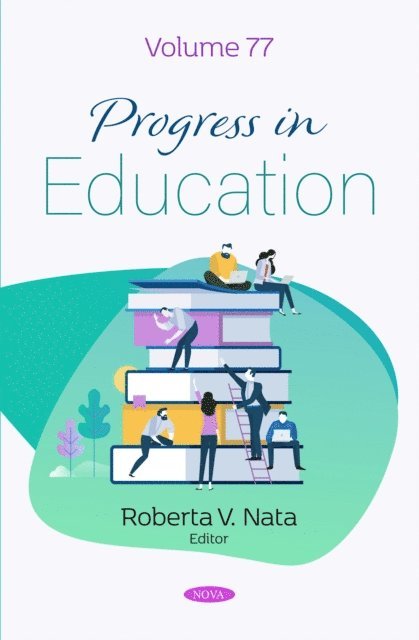 Roberta V. Nata - Progress in Education. Volume 77, E-bok