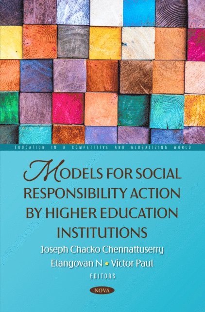 Joseph Chacko Chennattuserry - Models for Social Responsibility Action by Higher Education Institutions, E-bok