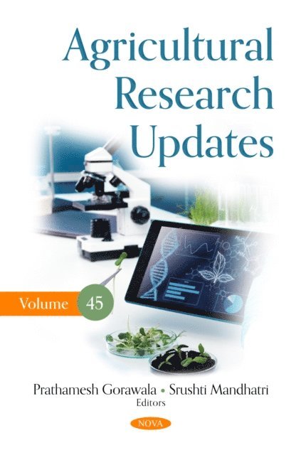 Prathamesh Gorawala - Agricultural Research Updates. Volume 45, E-bok