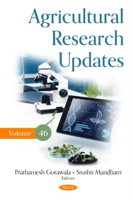 Prathamesh Gorawala - Agricultural Research Updates. Volume 46, E-bok