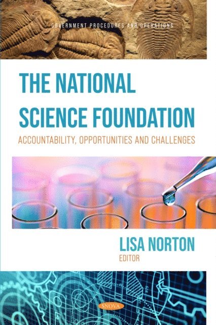 Lisa Norton - National Science Foundation: Accountability, Opportunities and Challenges, E-bok