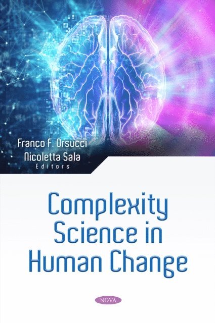 Franco F Orsucci - Complexity Science in Human Change, E-bok