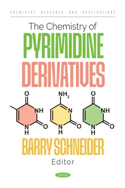 Barry Schneider - Chemistry of Pyrimidine Derivatives, E-bok