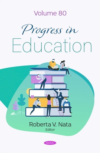 Roberta V. Nata - Progress in Education. Volume 80, E-bok