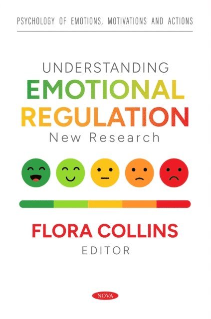 Flora Collins - Understanding Emotional Regulation: New Research, E-bok