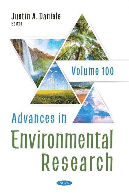 Justin A. Daniels - Advances in Environmental Research. Volume 100, E-bok