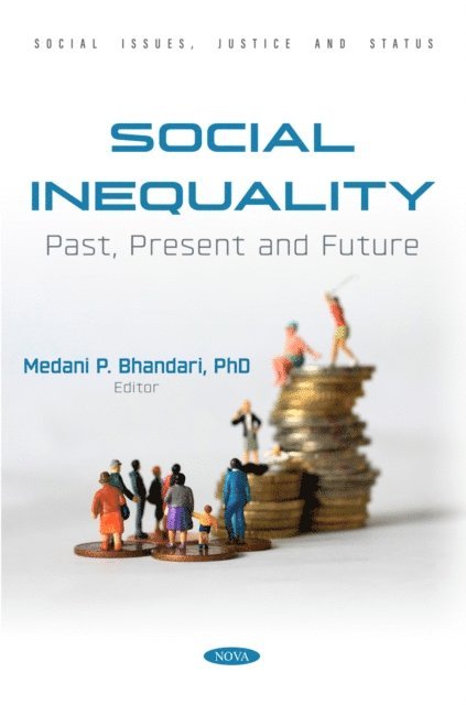 Medani P. Bhandari - Social Inequality: Past, Present and Future, E-bok