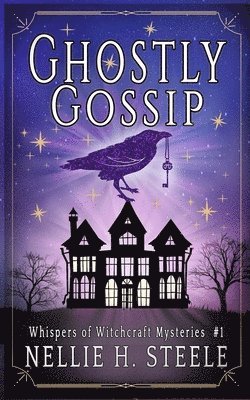 Nellie H Steele - Ghostly Gossip, Häftad