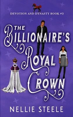 Nellie Steele - Billionaire's Royal Crown, Häftad. Tillgänglighet: Lägg i varukorg