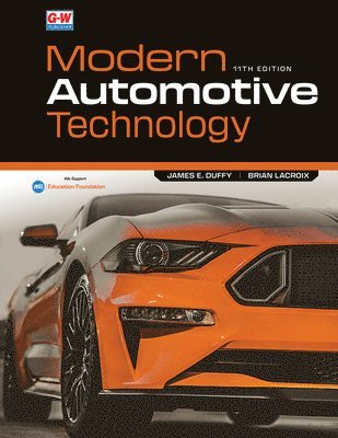 James E. Duffy, Brian LaCroix - Modern Automotive Technology, Inbunden