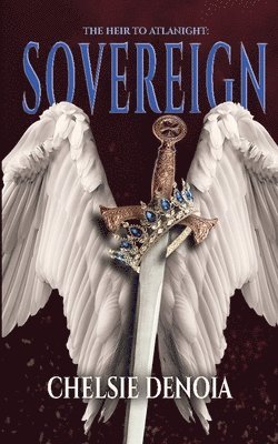 Chelsie Denoia - Sovereign, Häftad