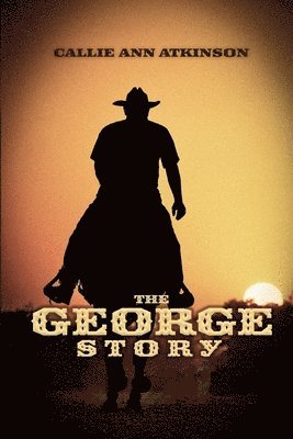 Callie Ann Atkinson - George Story, Häftad