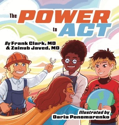 Frank Clark, Zainub Javed - Power to Act, Inbunden. Tillgänglighet: Lägg i varukorg