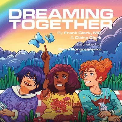 Frank Clark, Claire Clark - Dreaming Together, Häftad. Tillgänglighet: Lägg i varukorg