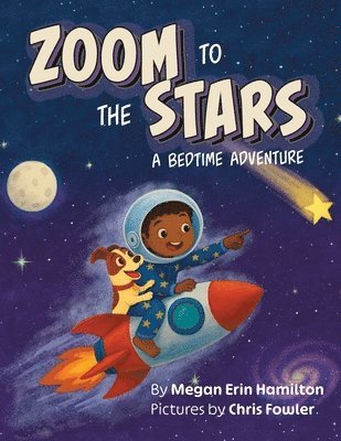 Megan Erin Hamilton - Zoom to the Stars, Häftad