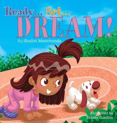 Shalini Manchanda - Ready . . . Set . . . Dream!, Inbunden. Tillgänglighet: Lägg i varukorg