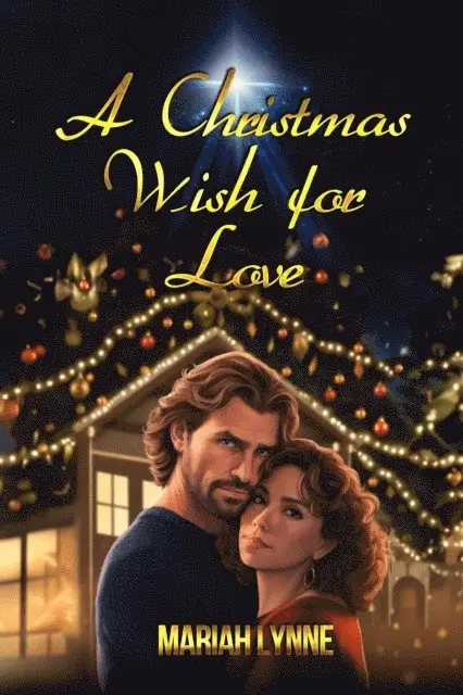 Mariah Lynne - Christmas Wish for Love, E-bok. Tillgänglighet: Lägg i varukorg