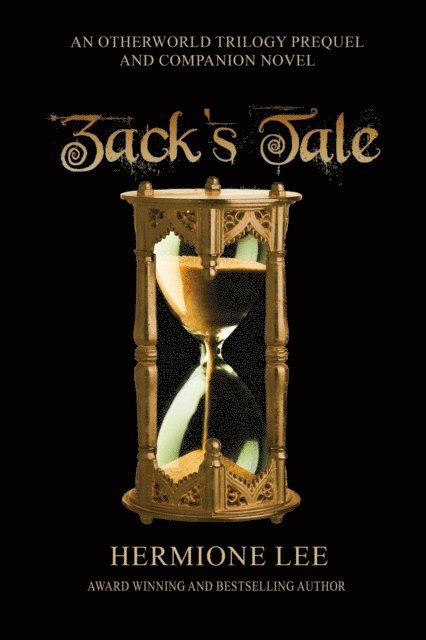 Hermione Lee - Zack's Tale, E-bok