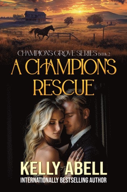 Kelly Abell - Champion's Rescue, E-bok. Tillgänglighet: Lägg i varukorg