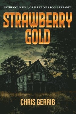 Chris Gerrib - Strawberry Gold, Häftad