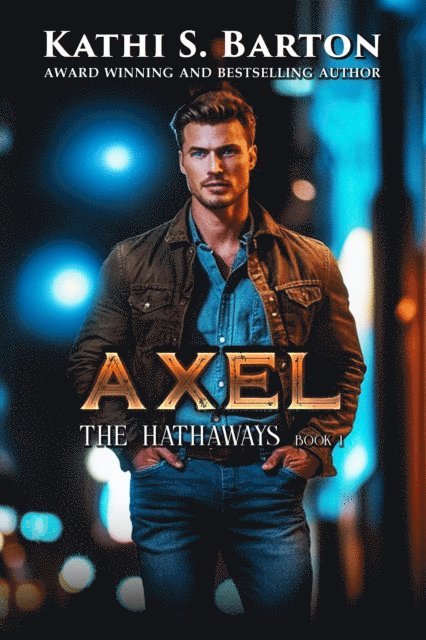 Kathi S Barton - Axel, E-bok