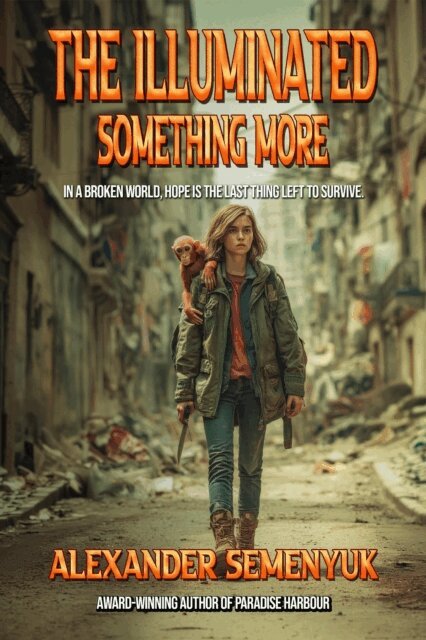 Alexander Semenyuk - Illuminated Something More, E-bok