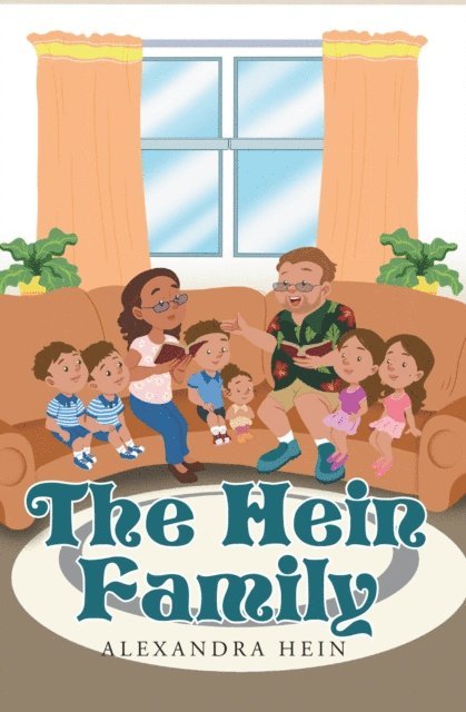 Alexandra Hein - Hein Family, E-bok