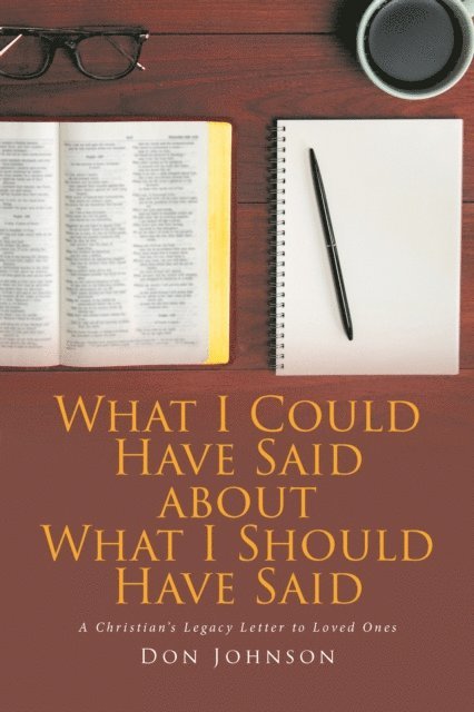 Don Johnson - What I Could Have Said about What I Should Have Said, E-bok