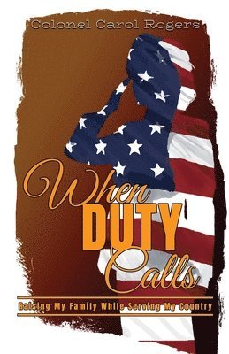 Carol Rogers - When Duty Calls, Häftad. Tillgänglighet: Tillfälligt slut