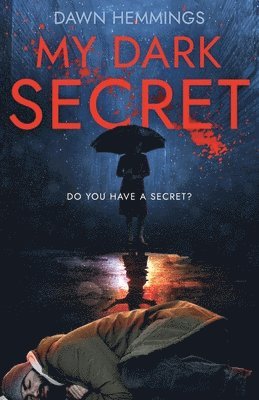 Dawn Hemmings - My Dark Secret, Häftad