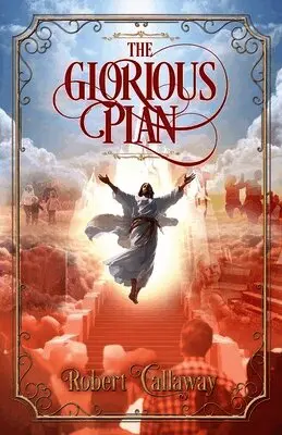 Robert Callaway - Glorious Plan, Häftad. Tillgänglighet: Lägg i varukorg