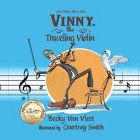 Becky Van Vleet - Vinny, the Traveling Violin, Häftad. Tillgänglighet: Lägg i varukorg