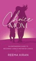 Choice Mom