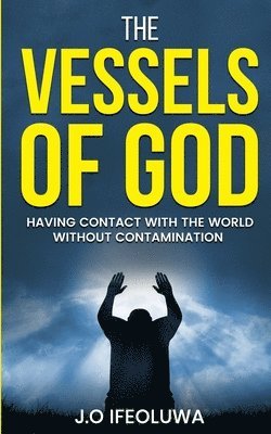J O Ifeoluwa - Vessels of God, Häftad