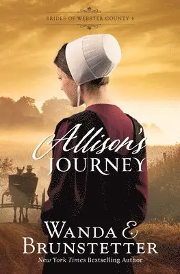 Wanda E. Brunstetter - Allison's Journey: Volume 4, Häftad. Tillgänglighet: Lägg i varukorg