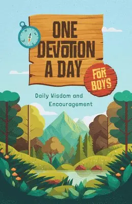 Compiled by Barbour Staff - One Devotion a Day for Boys: Daily Wisdom and Encouragement, Häftad. Tillgänglighet: Lägg i varukorg