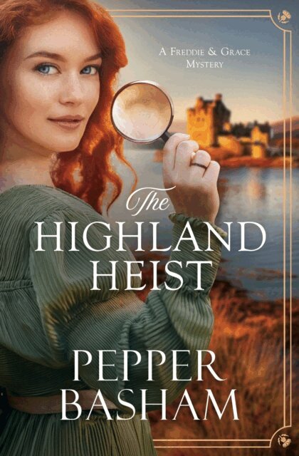 Pepper Basham - Highland Heist, E-bok