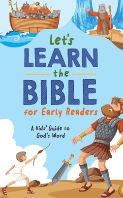 Compiled by Barbour Staff - Let's Learn the Bible for Early Readers: A Kid's Guide to God's Word, Häftad