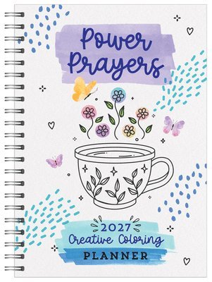 Compiled by Barbour Staff - 2027 Power Prayers Creative Coloring Planner, Häftad