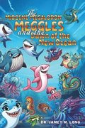 Miocene Megalodon: Meggles and the Dawn of the New Ocean