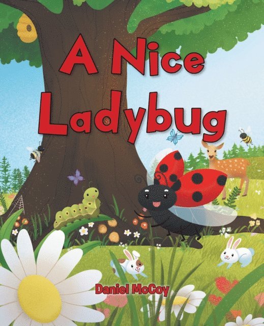 Daniel Mccoy - Nice Ladybug, E-bok
