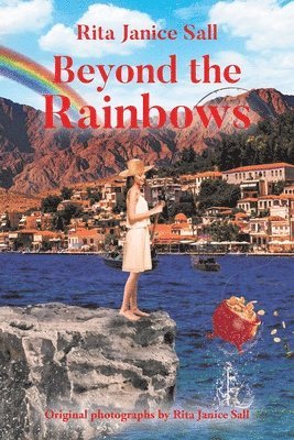 Rita Janice Sall - Beyond the Rainbows, Häftad. Tillgänglighet: Lägg i varukorg