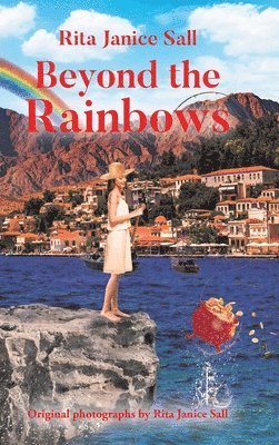Rita Janice Sall - Beyond the Rainbows, Inbunden. Tillgänglighet: Lägg i varukorg