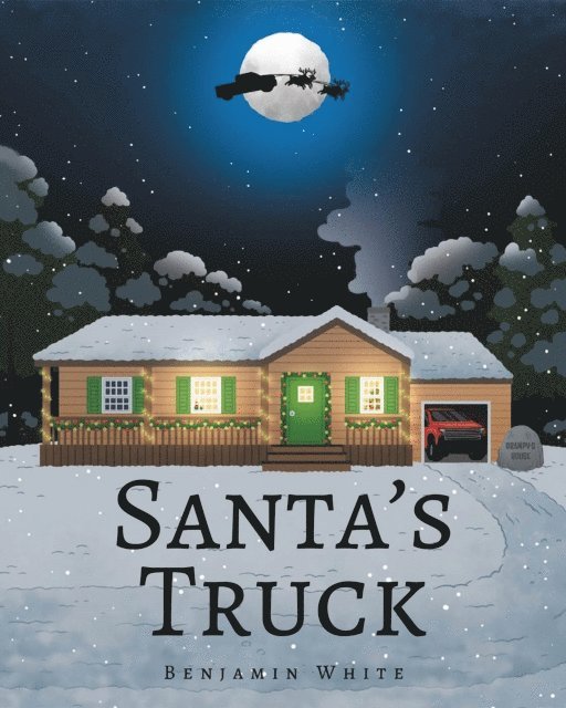Benjamin White - Santa's Truck, E-bok