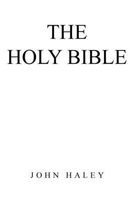 John Haley - Holy Bible, Häftad