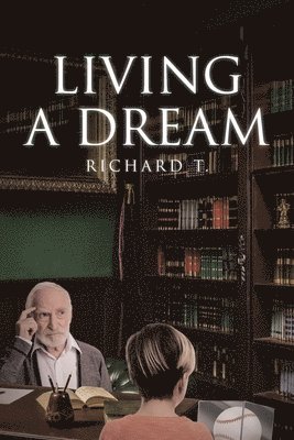 Richard T - Living a Dream, Häftad