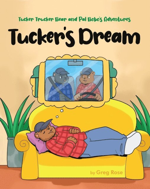 Greg Rose - Tucker Trucker Bear and Pal Bobo's Adventures, E-bok. Tillgänglighet: Lägg i varukorg