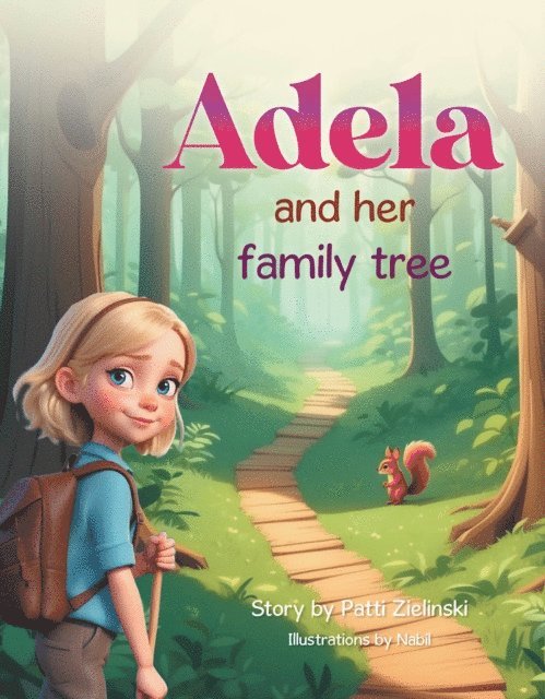 Patti Zielinski - Adela and her family tree, E-bok