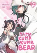 Kuma Kuma Kuma Bear (Light Novel) Vol. 19